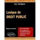 Lexique De Droit Public - Philippe-jean Quillien