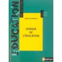 Lexique De L'education - Rene La Borderie