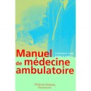 Manuel De Medecine Ambulatoire - Stephan D. Fihn , Dawn E. Dewitt