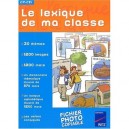 Le Lexique De Ma Classe , Cp, Ce1 , Fichier Seul - Jean-claude Lebeau , C Quentin