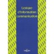 Lexique D'information Communication - Francis Balle