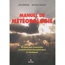 Manuel De Meteorologie - Alfio Giuffrida , Girolamo Sansosti