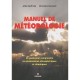 Manuel De Meteorologie - Alfio Giuffrida , Girolamo Sansosti
