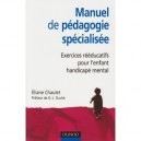 Manuel De Pedagogie Specialisee (2e Edition) - Chaulet