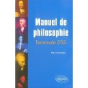 Manuel De Philosophie , Terminale Stg - Pierre Carrique