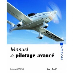 Manuel De Pilotage Avance - Barry Schiff