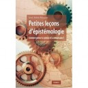 Manuel D'epistemologie , Que Veut Dire Connaitre ? , Qu'est-ce Que La Science ? - Delmas , Rigoutsos