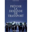 Manuel De Prevision De La Demande De Transport - P Bonnel