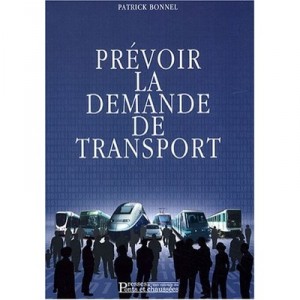 Manuel De Prevision De La Demande De Transport - P Bonnel