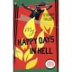 My Happy Days In Hell - Gyorgy Faludy