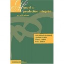 Manuel De Production Integree En Viticulture - Avenard , Bernos , Grand
