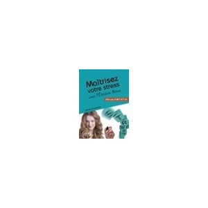 Maitrisez Votre Stress Avec L'ecriture Active , Methode Script-action - James Brosseau