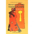 Manuel De Psychiatrie Transculturelle , Travail Clinique, Travail Social - Marie-rose Moro , Quitterie De La NoË , Yoram Mouch