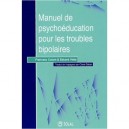 Manuel De Psychoeducation Pour Les Troubles Bipolaires - Colom F Vieta