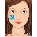 Mai Wai T.1 - Minetaro Mochizuki