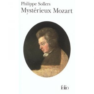 Mysterious Mozart - Philippe Sollers