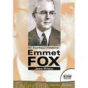 Un Mystique Moderne : Emmet Fox - Jean Prieur