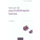 Manuel De Psychotherapies Breves - Edmond Gillieron