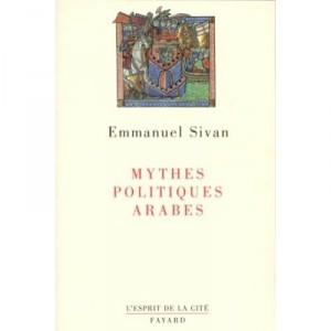Arab Political Myths - Emmanuel Sivan
