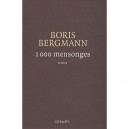 1000 Mensonges - Boris Bergmann