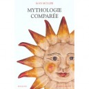 Mythologie Comparee - Max Muller