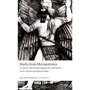 Myths From Mesopotamia - Stephanie Dalley