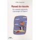 Manuel De Reussite , Ou Comment Apprendre A Provoquer Sa Chance ! - Gilles Azzopardi