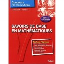 Savoirs De Base En Mathematiques , Categorie B (4e Edition) - Roger Proteau