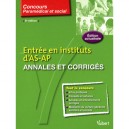 Entree En Instituts D'as-ap , Annales Et Corriges (8e Edition) - Claude Miniere