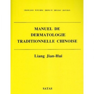 Manuel Derm Traditionnelle Chinoise - Liang Jian-hui