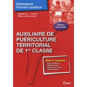 Auxiliary Territorial childcare 1st Class, Category C, Guardrail Medico-social (3rd Edition) - Emmanuelle Pouydebat