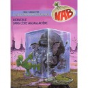 Nab T.11 , Bienvenue Dans L'ere Aglaglaciere - Widenlocher , Herle