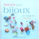 Nacres Pour Bijoux A Croquer - Cindy Gueret
