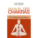 Manuel Des Chakras - Shalila Sharamon , Bodo J. Baginski