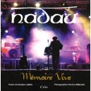 Nadau, Memoire Vive - Christophe Labes