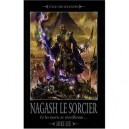 Nagash Le Sorcier , Et Les Morts Se Reveilleront... - Mike Lee
