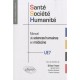 Sante, Societe, Humanite , Manuel De Sciences Humaines En Medecine , Ue7 - Gilles Freyer , Gerard Carret , Christian Boissier 