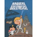 Naguere Les Etoiles T.1 - Herve Bourhis , Rudy Spiessert