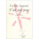 N'aie Pas Peur - Cyrille Argenti