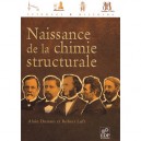 Naissance De La Chimie Structurale - Alain Dumon , Robert Luft