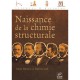 Naissance De La Chimie Structurale - Alain Dumon , Robert Luft