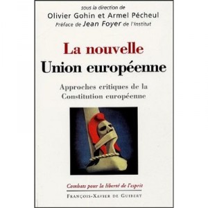 Naissance De La Constitution Europeenne - Georges Berthu