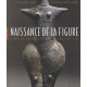 Naissance De La Figure , Premieres Representations De L'homme Du Paleolithique A L'age Du Bronze - Jean-paul Demoule