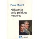 Naissance De La Politique Moderne , Machiavel, Hobbes, Rousseau - Pierre Manent