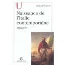 Naissance De L'italie Contemporaine, 1770-1922 - Gilles Pecout