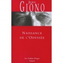 Naissance De L'odyssee - Jean Giono