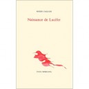 Naissance De Lucifer - Roger Caillois