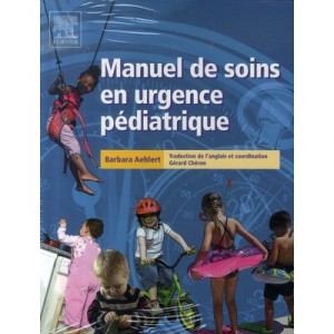 Manuel De Soins En Urgence Pediatrique - Barbara Aehlert