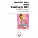 La Naissance D'une Mere - Daniel N. Stern