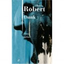 Dunk - Denis Robert